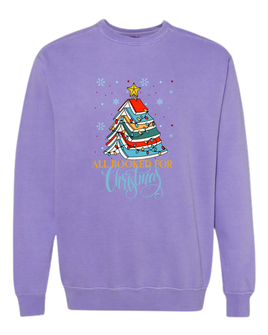 All Booked For Christmas - Comfort Colors - Sweatshirt - Assorted Colors