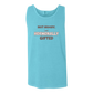 Not Moody. (just) Hormonally Gifted - Comfort Colors - Unisex Tank - Neutral Colors & Blues