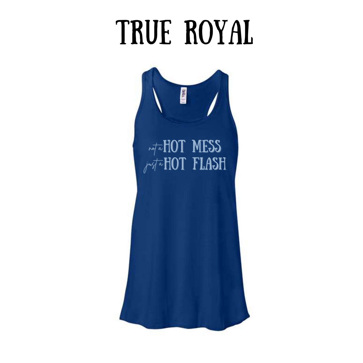 not a hot mess - women's flowy racerback tank