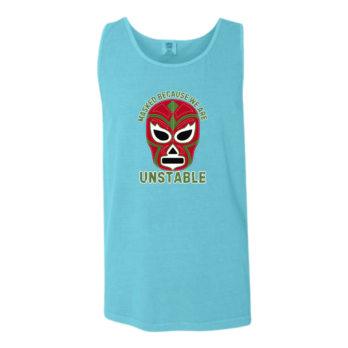 Masked Because We Are Unstable - Comfort Colors - Unisex Tank - Neutral Colors & Blues