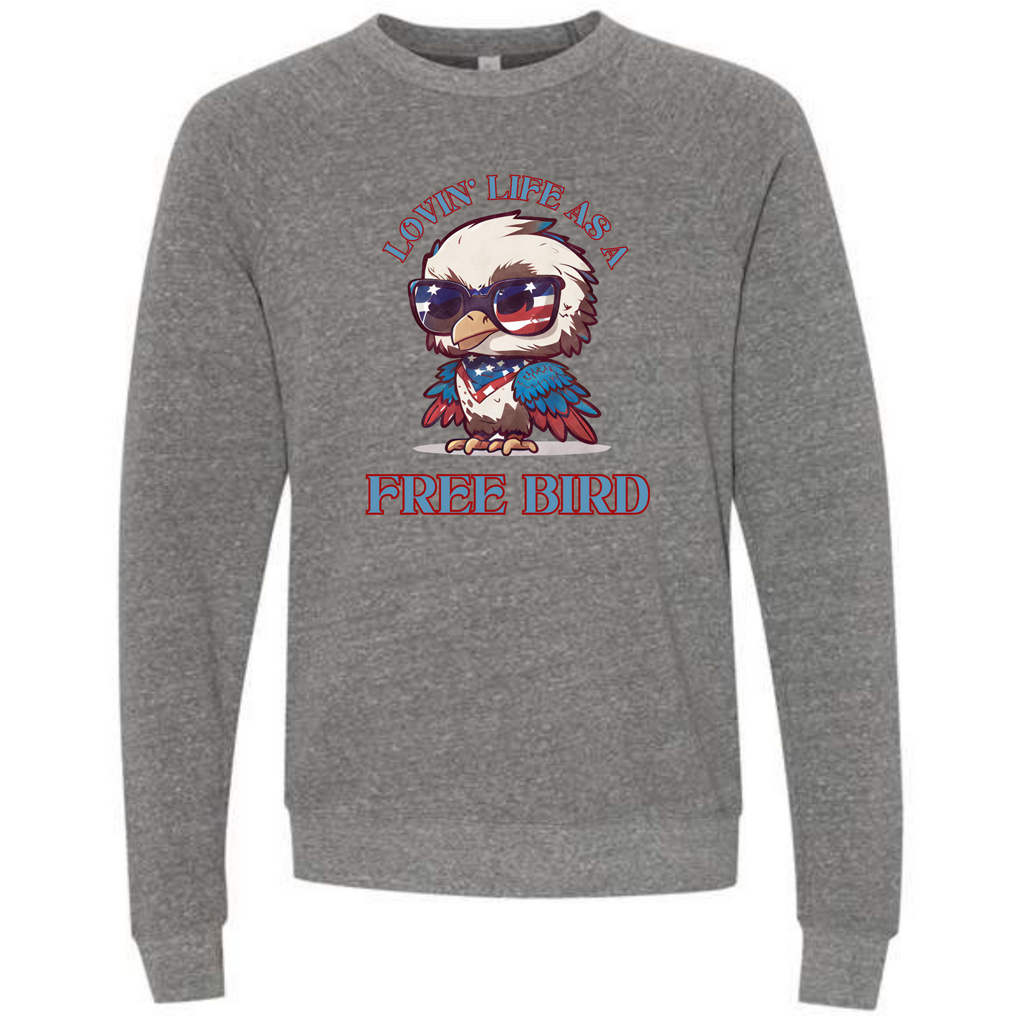 Lovin' Life as a Free Bird - Sponge Fleece Raglan Sweatshirt - Assorted Colors