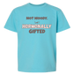 Not Moody. (just) Hormonally Gifted - Comfort Colors - Heavyweight Youth Tee - Neutral Colors & Blues