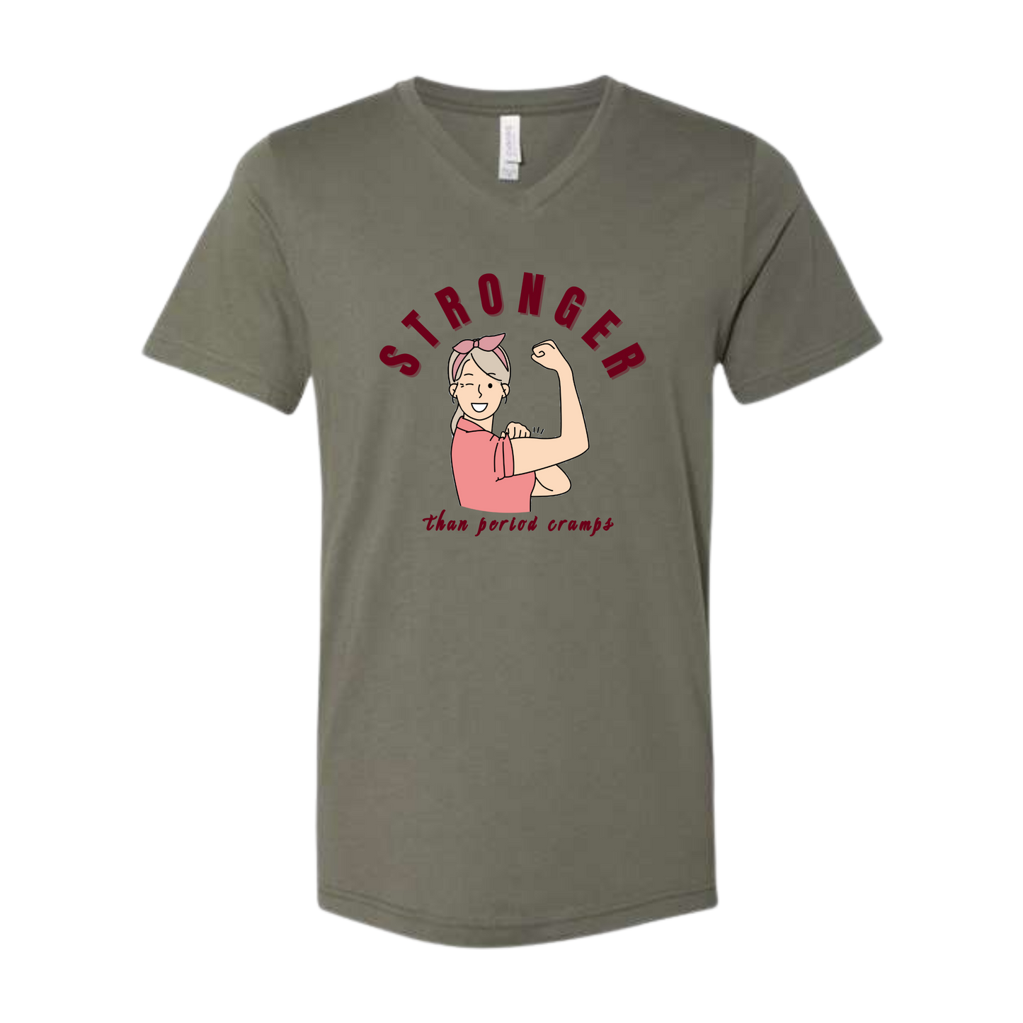 Stronger Than Period Cramps - Bella+Canvas - Unisex V-Neck - Assorted Colors