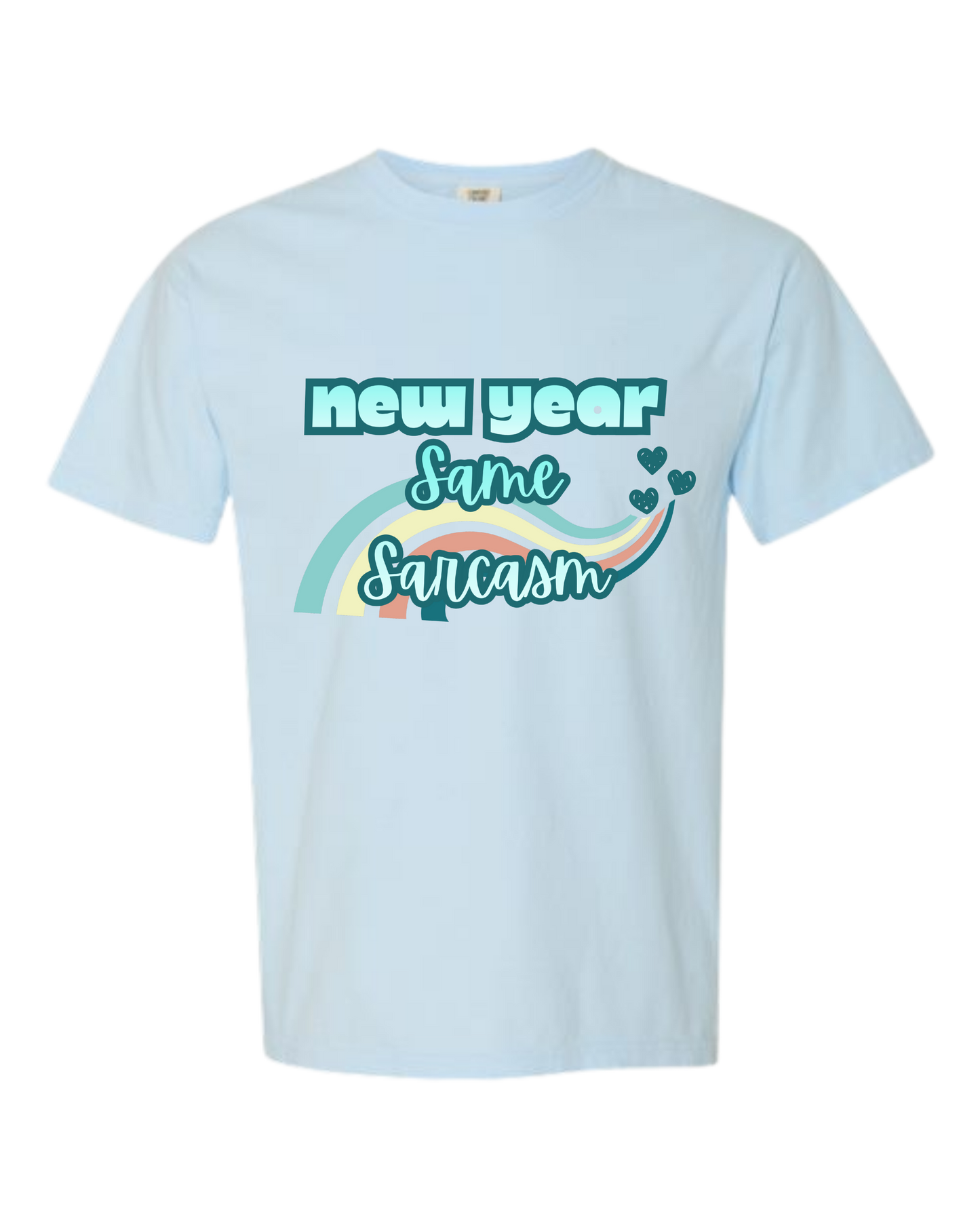New Year Same Sarcasm - Comfort Colors - Heavyweight Unisex Tee - Blues