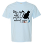 My Cat and I spill the tea about you - Comfort Colors - Heavyweight Unisex Tee - Blues
