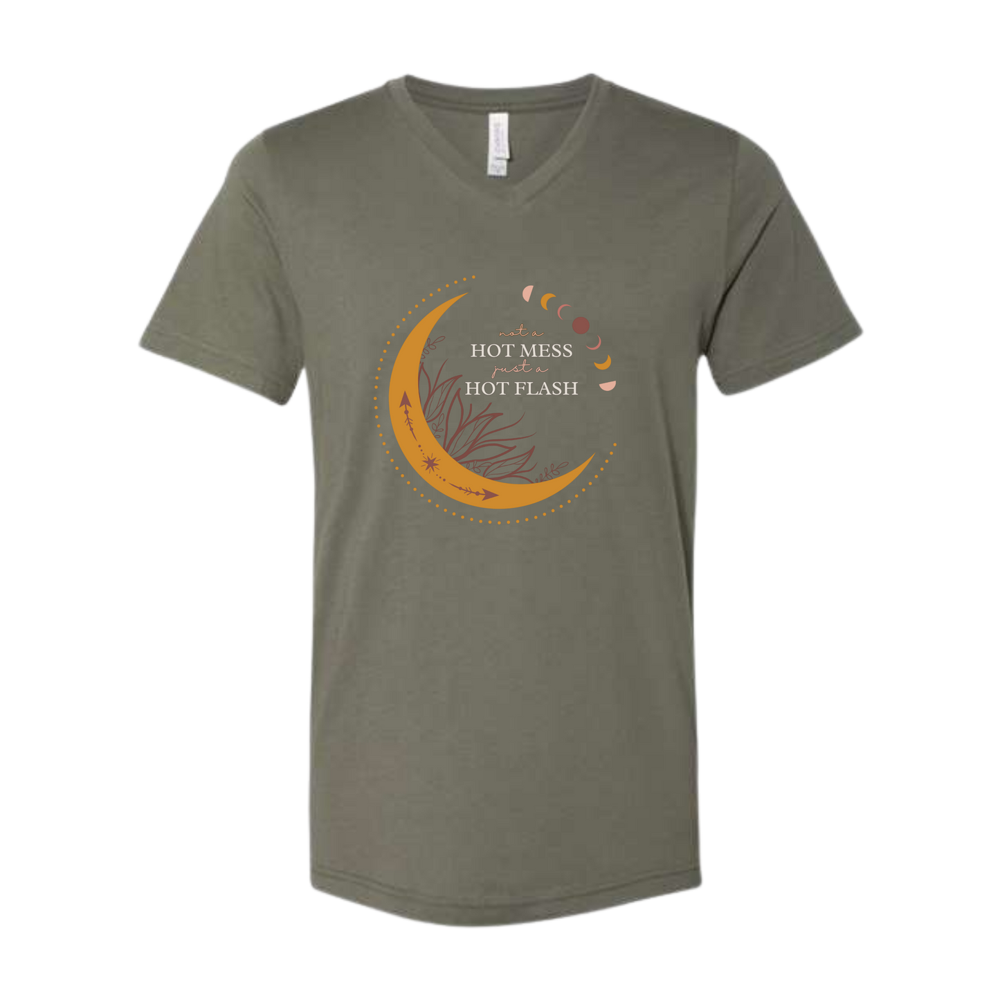 Not A Hot Mess Just A Hot Flash - Bella+Canvas - Unisex V-Neck - Assorted Colors