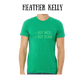 not a hot mess just a hot flash - unisex tee - greens