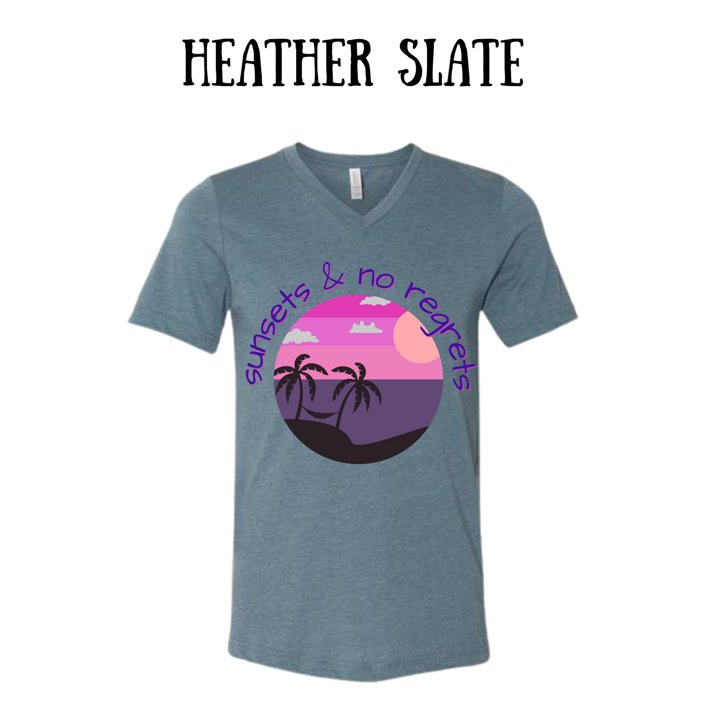 VP - Sunsets & No Regrets - Unisex V-Neck - Assorted Colors