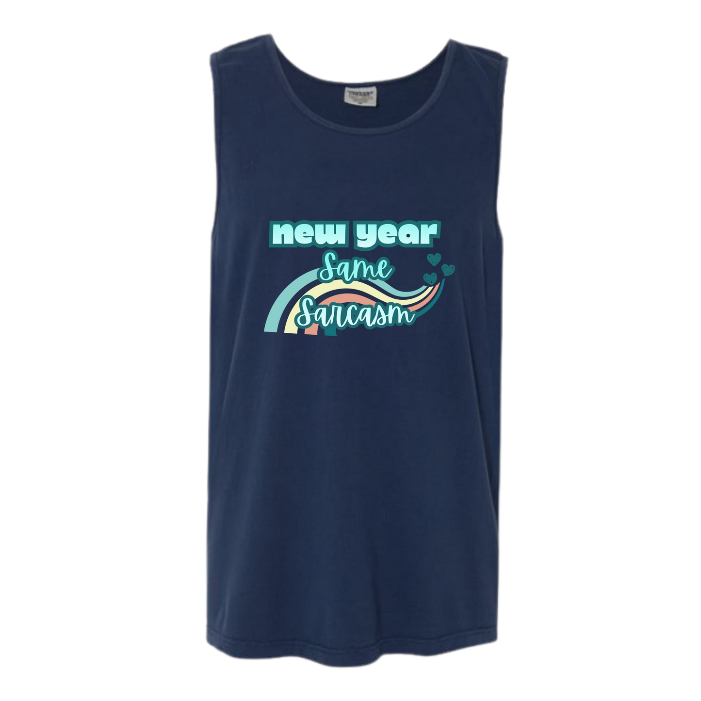 New Year Same Sarcasm - Comfort Colors - Unisex Tank - Neutral Colors & Blues
