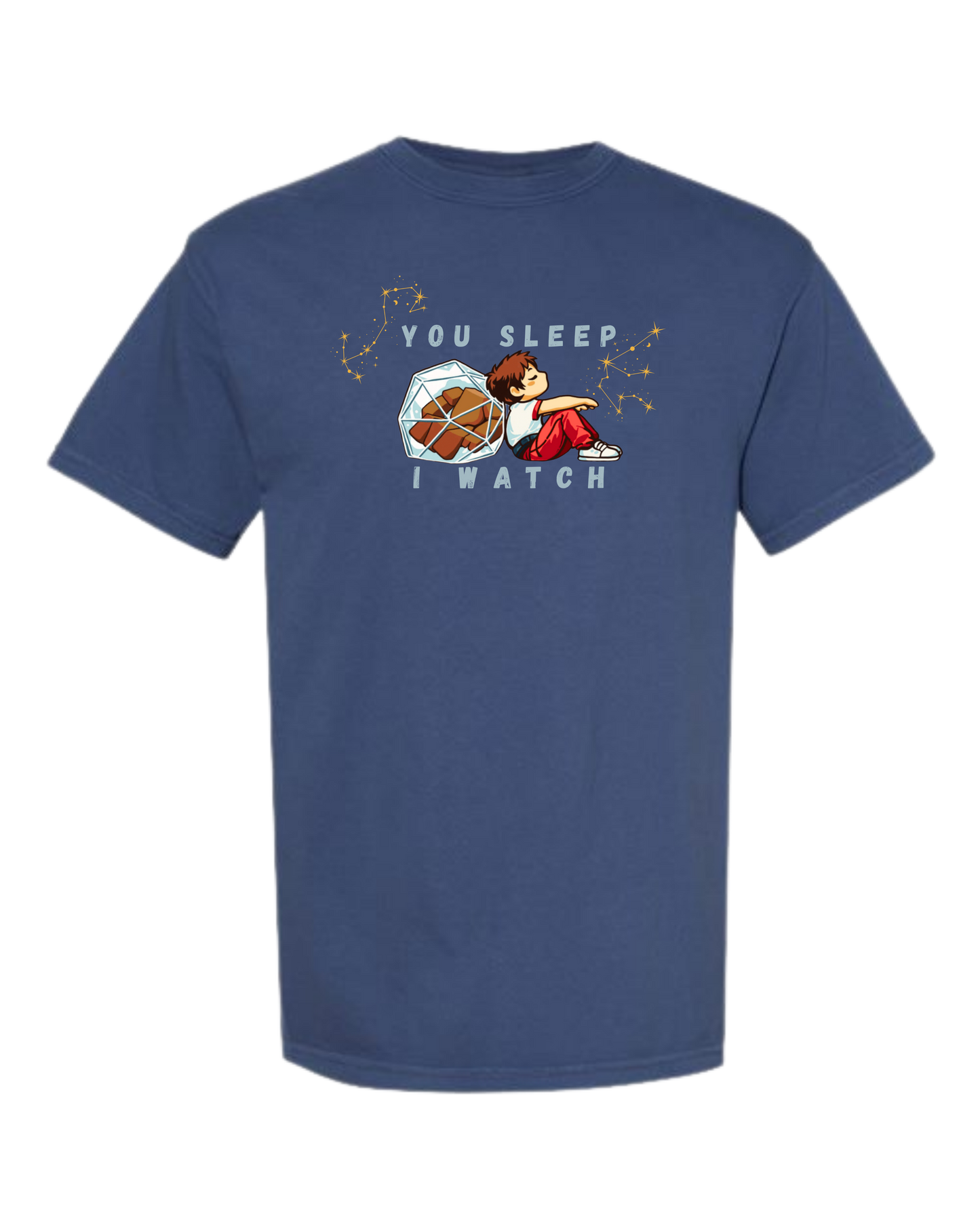 You Sleep I Watch - Comfort Colors - Heavyweight Unisex Tee - Blues