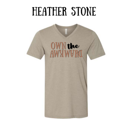 own the awkward  - unisex v-neck - neutral colors