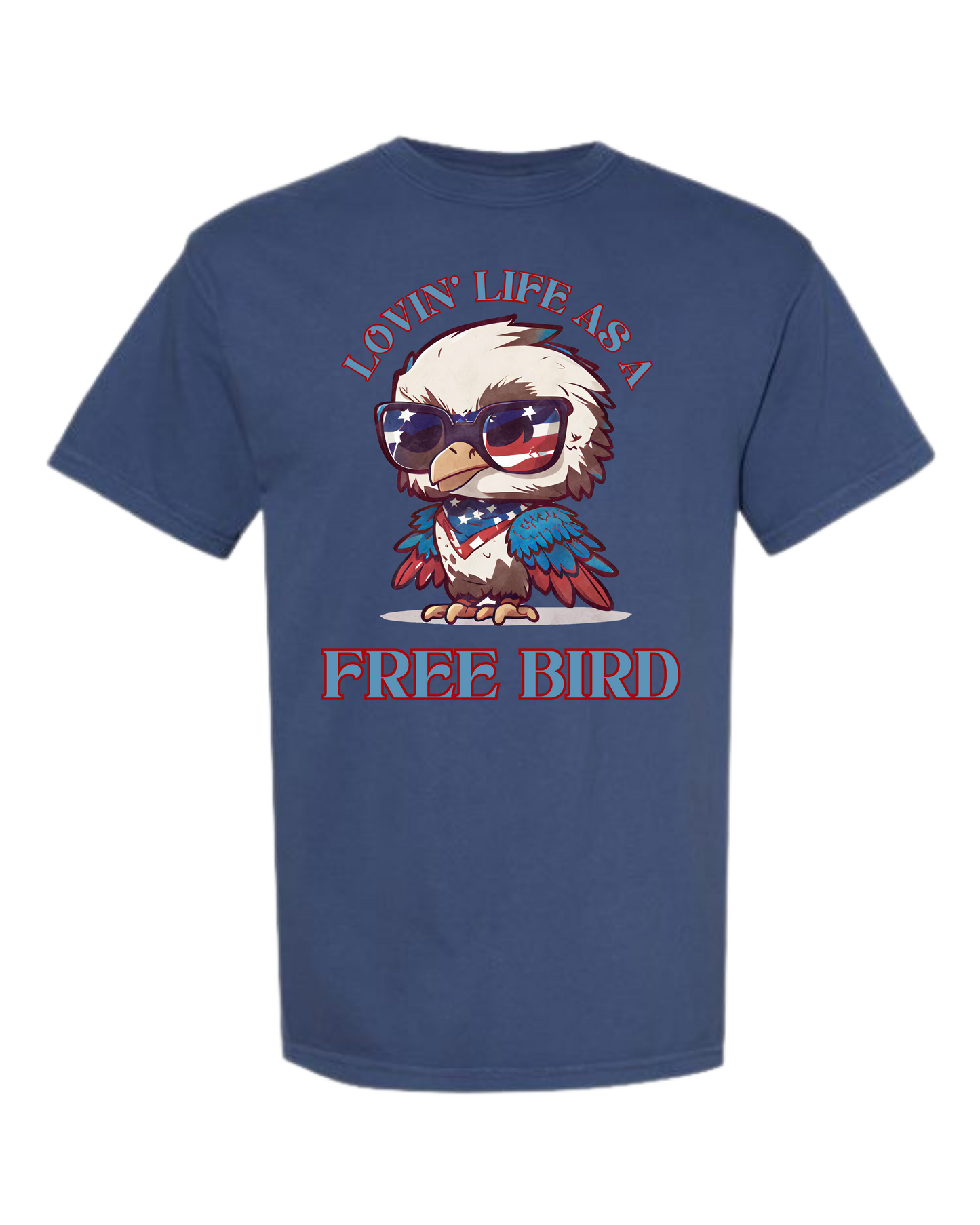 Lovin' Life as a Free Bird - Comfort Colors - Heavyweight Unisex Tee - Blues