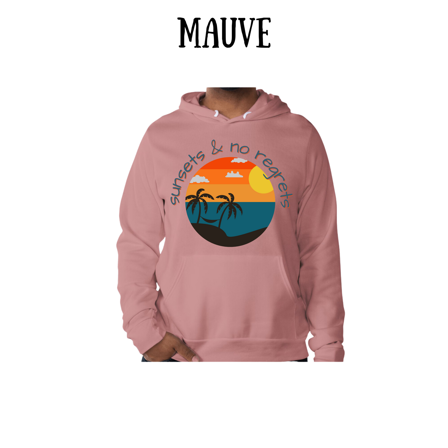 VP - Sunsets & No Regrets - Sponge Fleece Hoodie - Assorted Colors