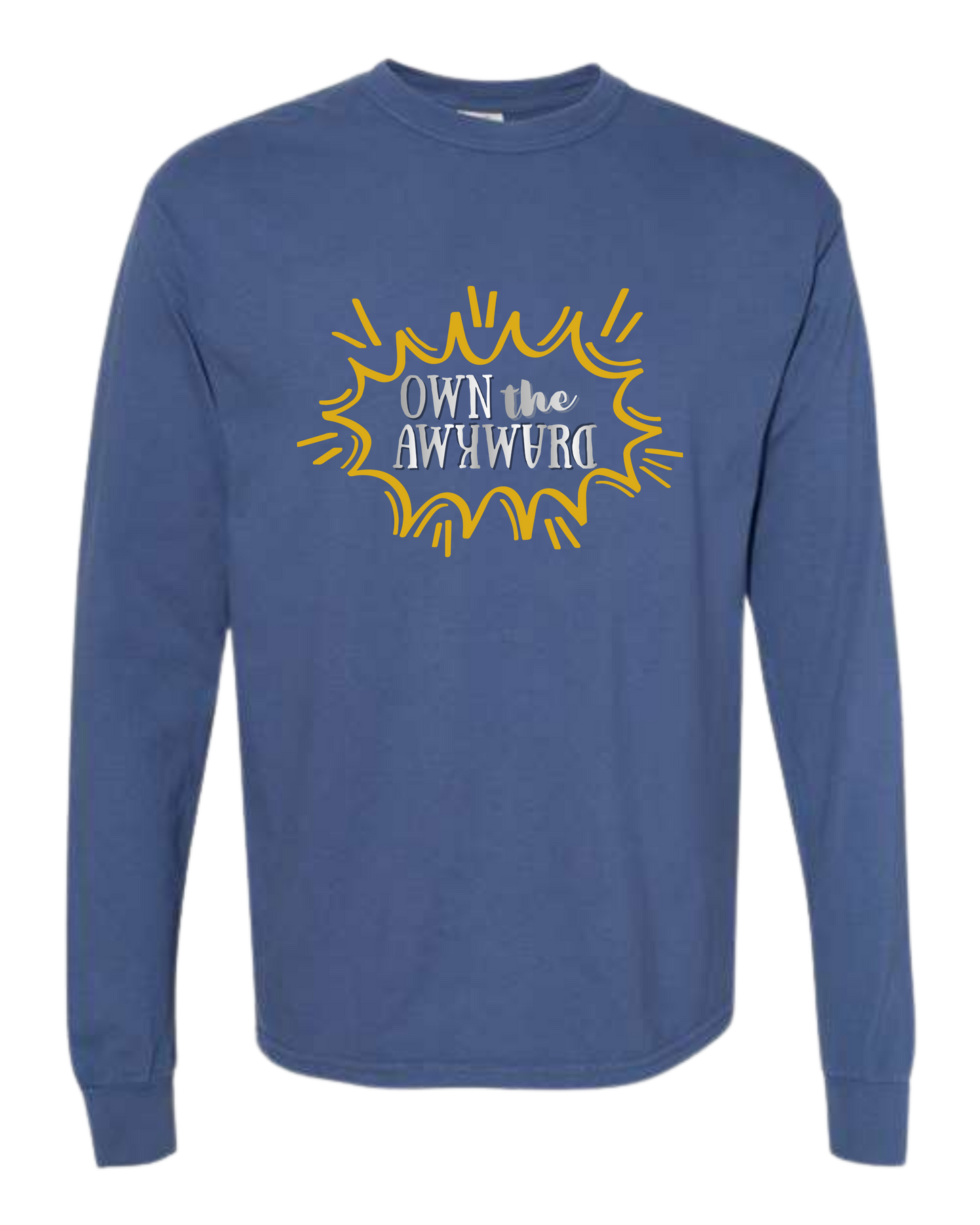 Own the Awkward - Comfort Colors - Heavyweight Long Sleeve Tee - Blues & Greens