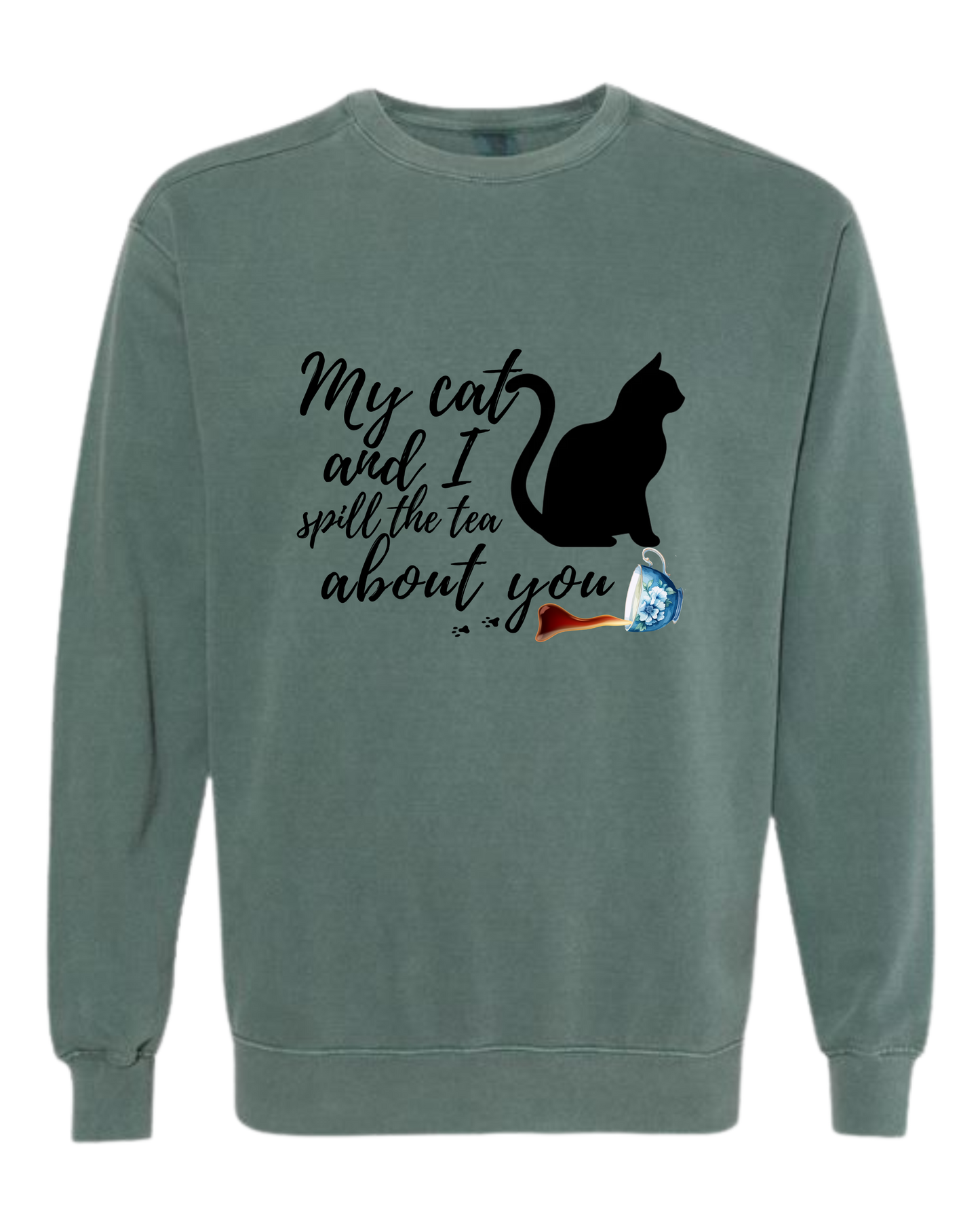My Cat and I spill the tea about you - Comfort Colors - Sweatshirt - Blues
