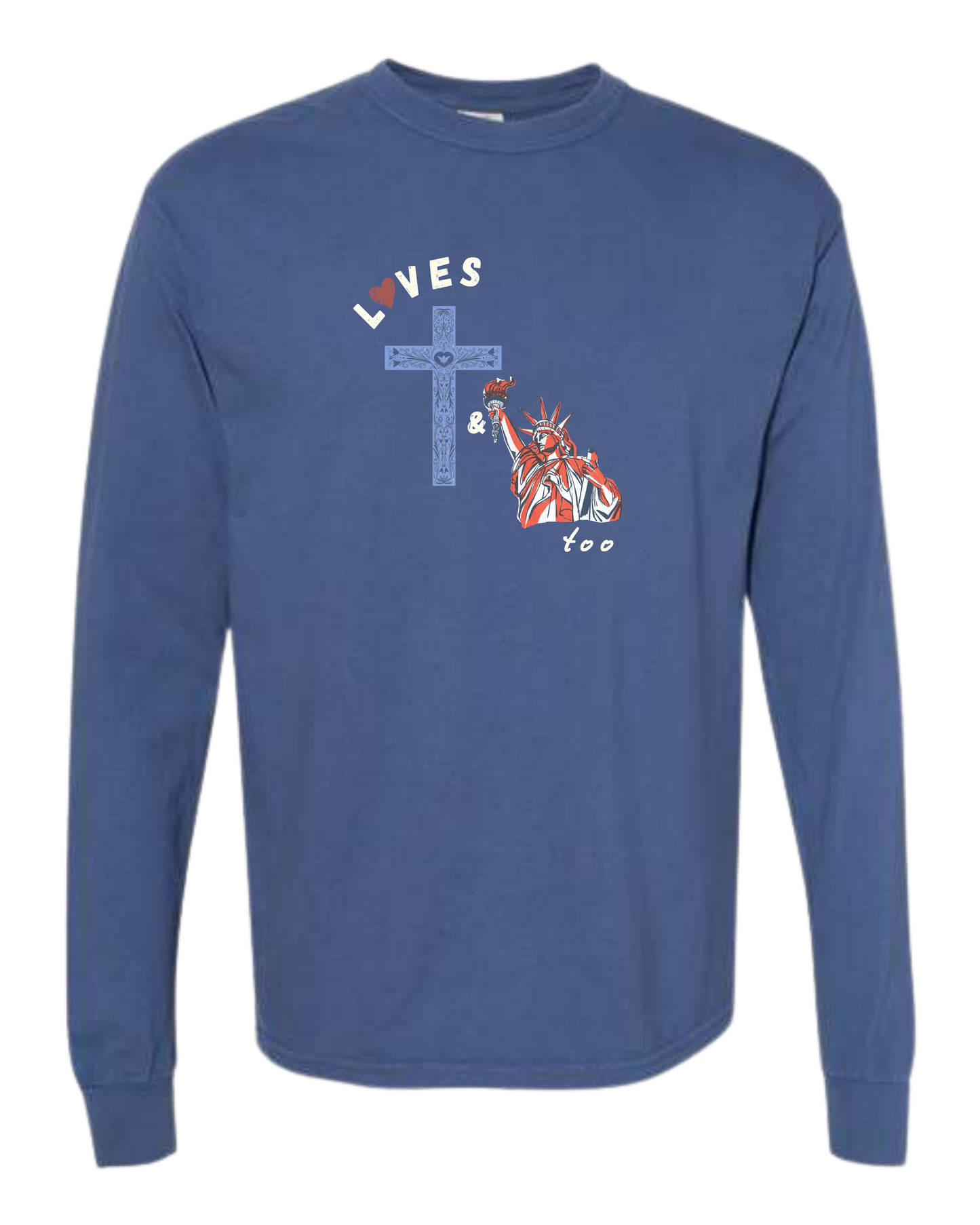 Loves Jesus & America too - Comfort Colors - Heavyweight Long Sleeve Tee - Blues & Greens