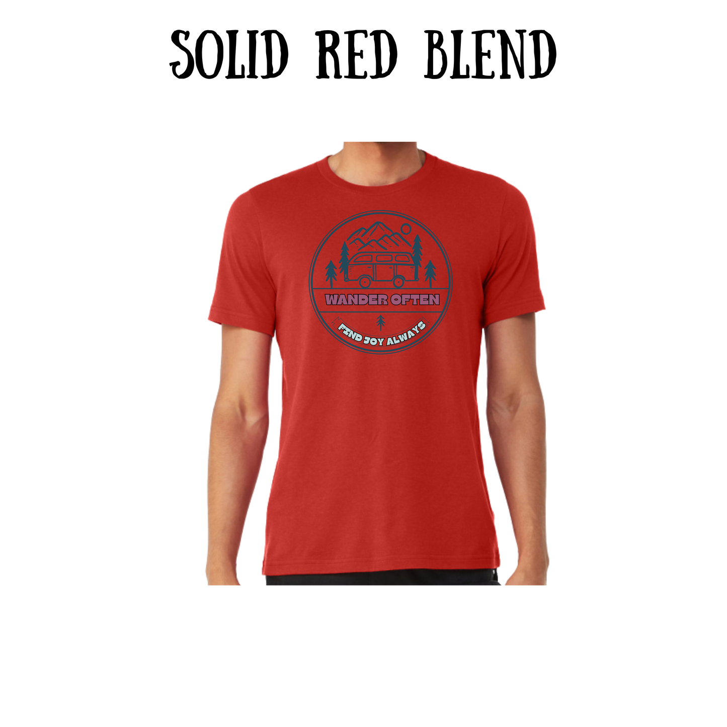 CP - Wander Often - Unisex Tee - Yellows, Oranges, Reds