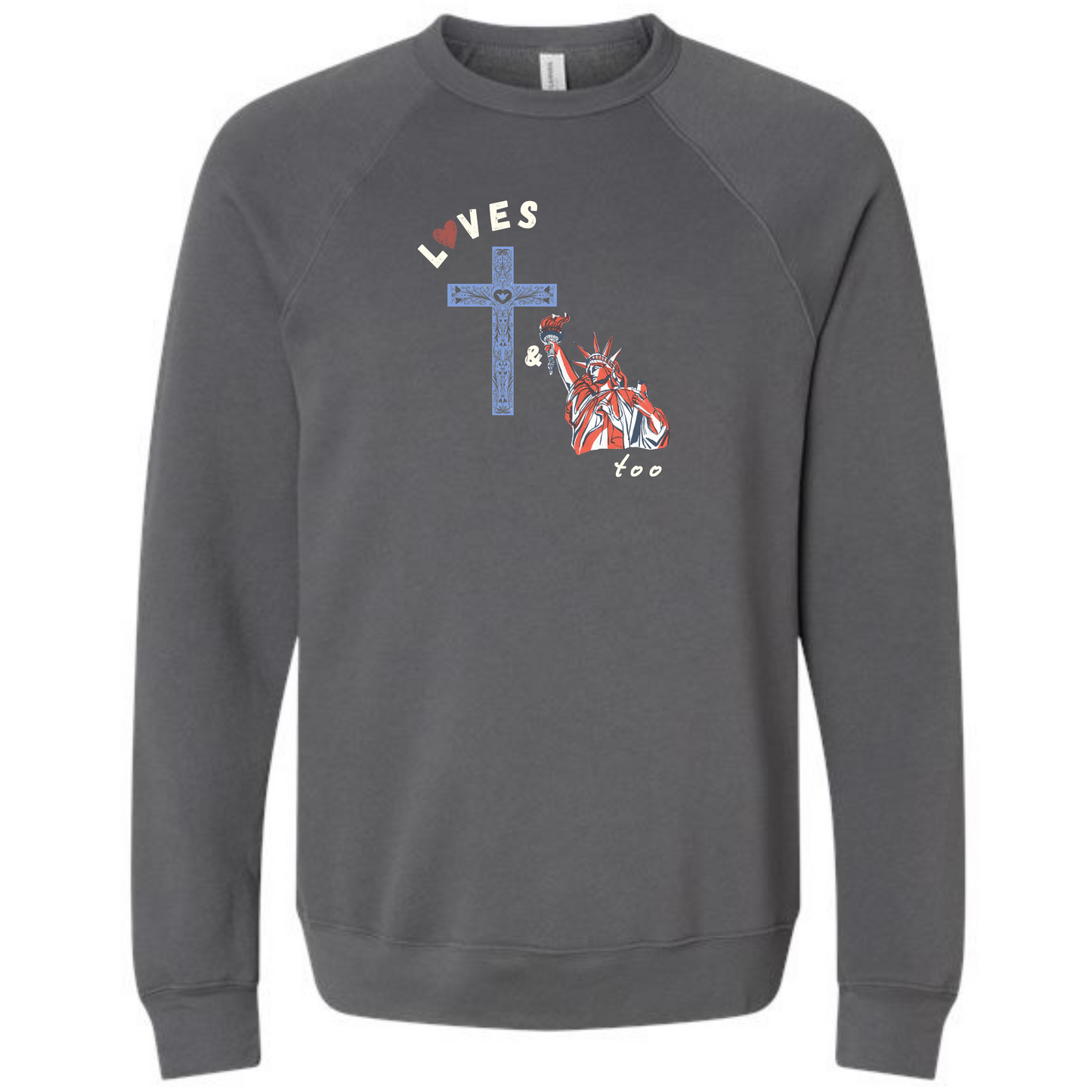 Loves Jesus & America too - Sponge Fleece Raglan Sweatshirt - Assorted Colors
