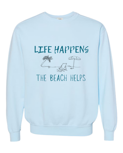 Life Happens The Beach Helps - Comfort Colors - Sweatshirt - Blues