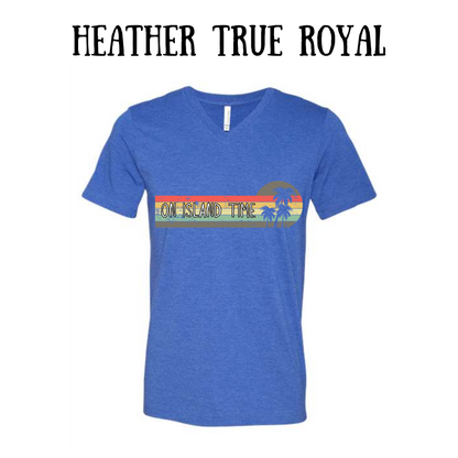 VP - On Island Time - Unisex V-Neck - Assorted Colors