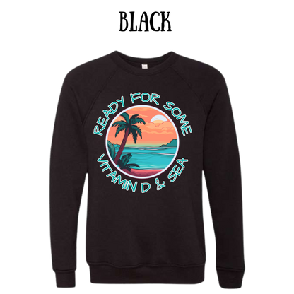 VP - Ready For Some Vitamin D & Sea - Sponge Fleece Raglan Sweatshirt - Greens, Neutrals