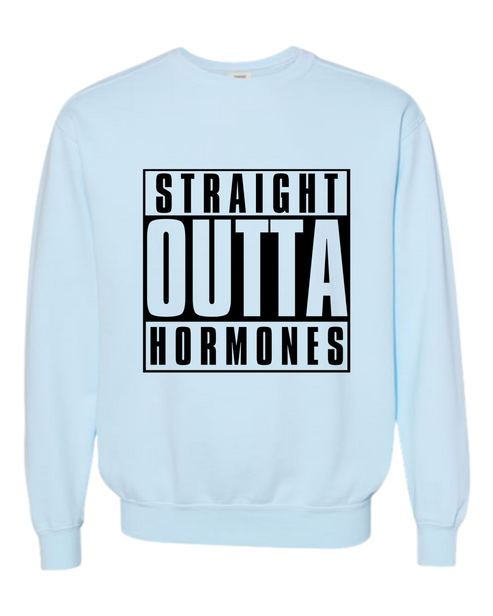 Straight Outta Hormones - Comfort Colors - Sweatshirt - Blues