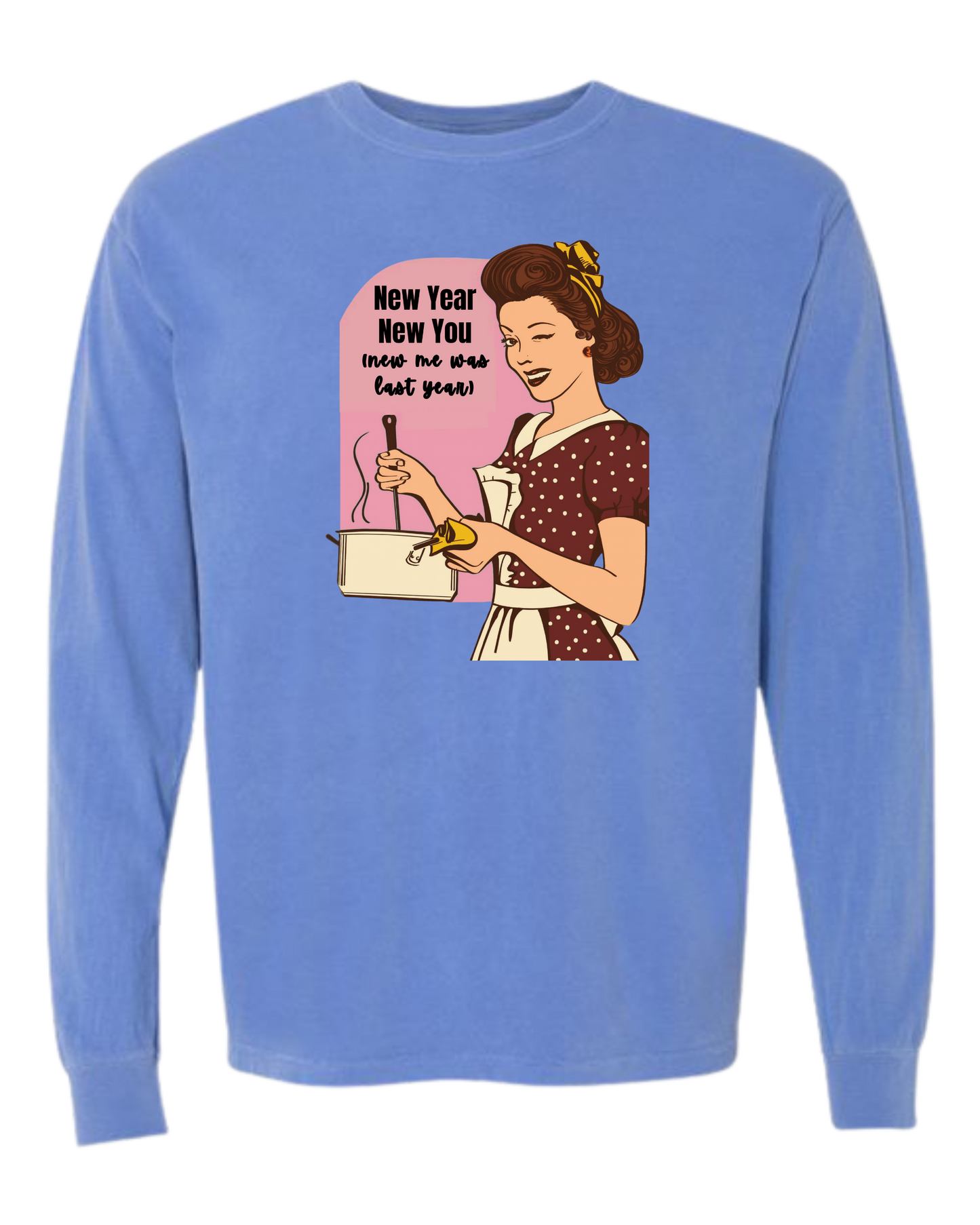 New Year New You - Comfort Colors - Heavyweight Long Sleeve Tee - Blues & Greens