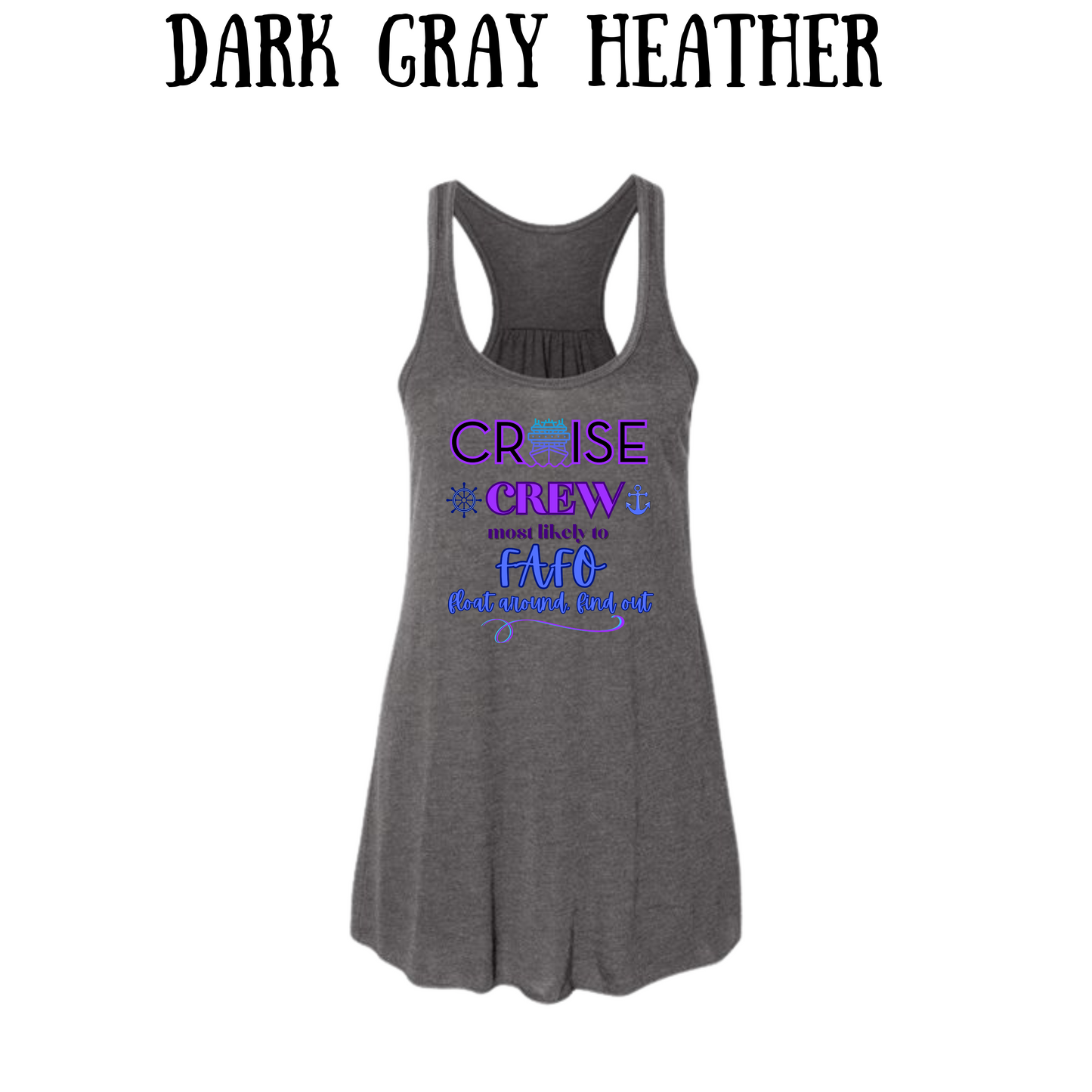 VP - Cruise Crew FAFO - Women's Flowy Racerback Tank