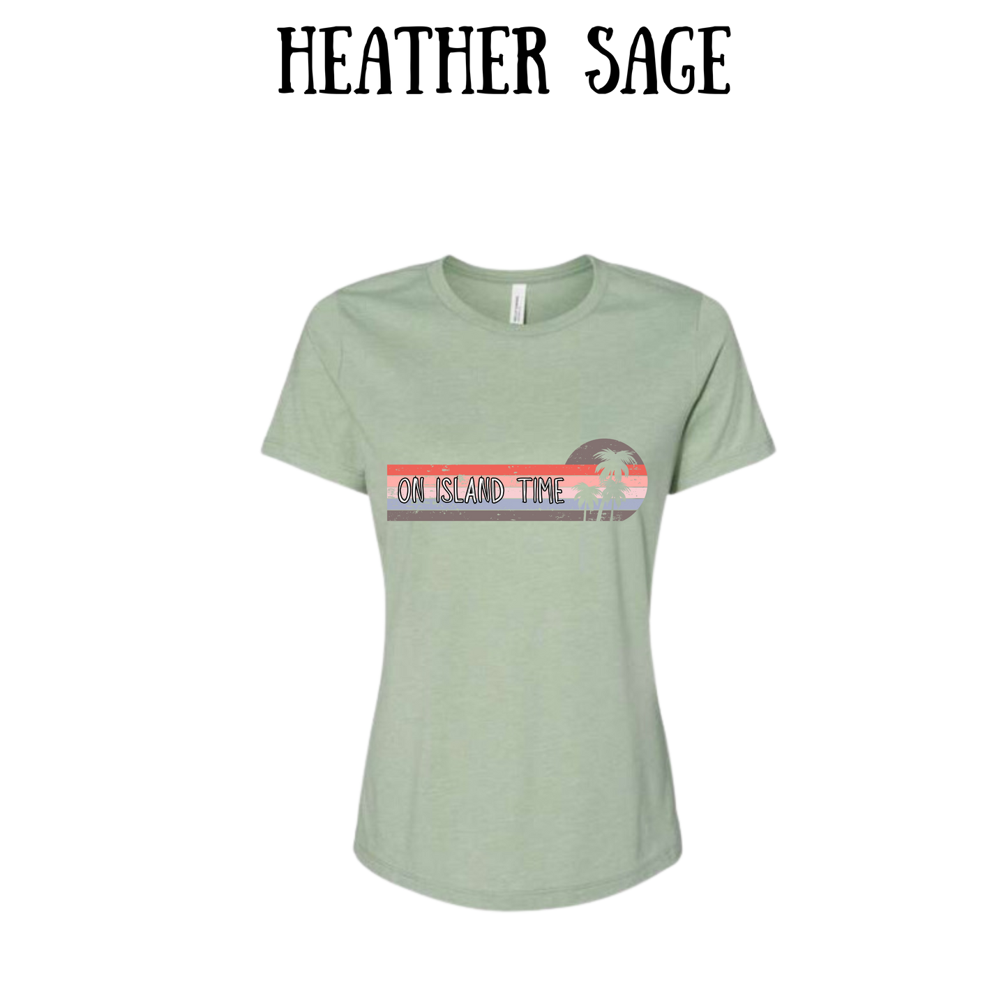 VP - On Island Time - Women's Relaxed Fit Tee - Assorted Colors