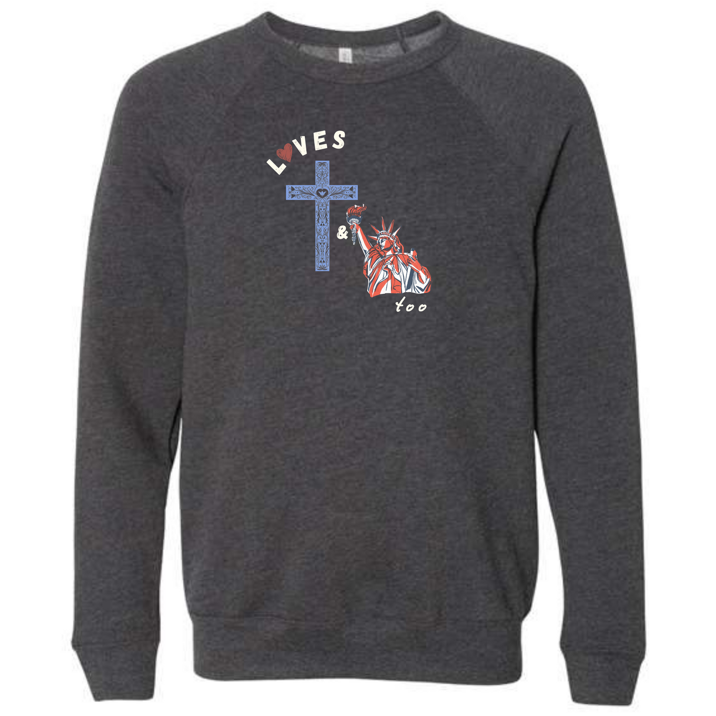 Loves Jesus & America too - Sponge Fleece Raglan Sweatshirt - Assorted Colors