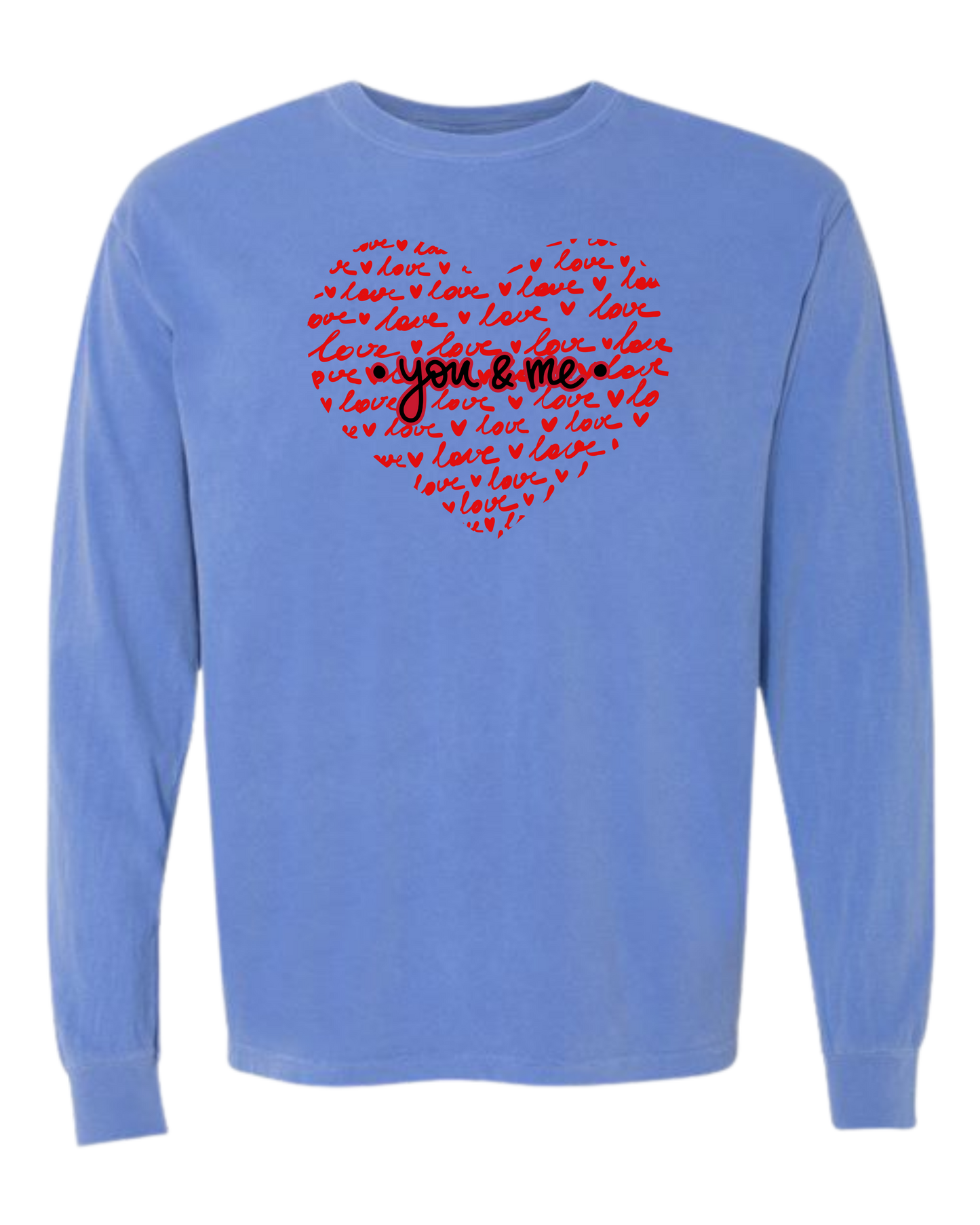 You & Me - Comfort Colors - Heavyweight Long Sleeve Tee - Blues & Greens
