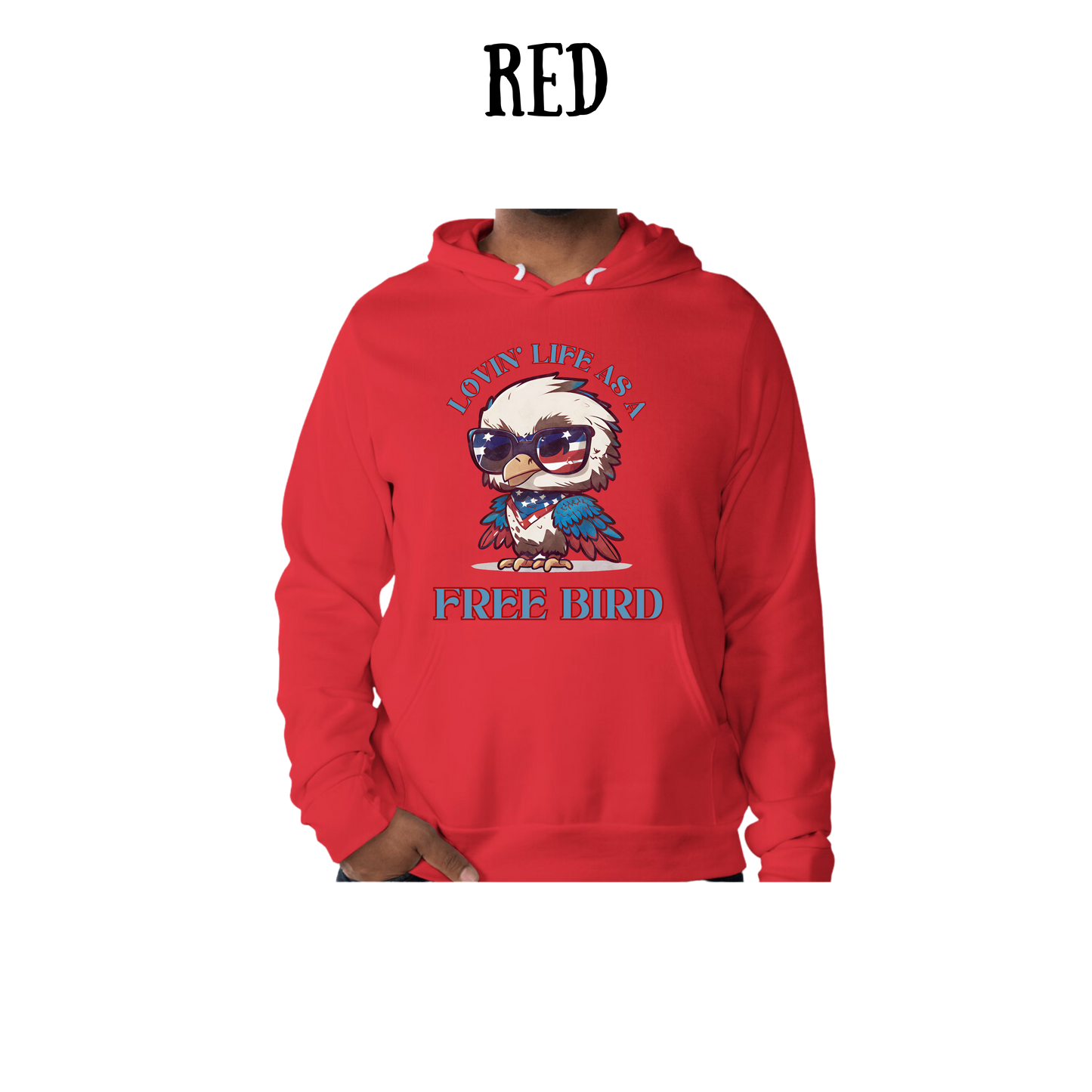 PP - Lovin' Life As A Free Bird - Sponge Fleece Hoodie - Assorted Colors