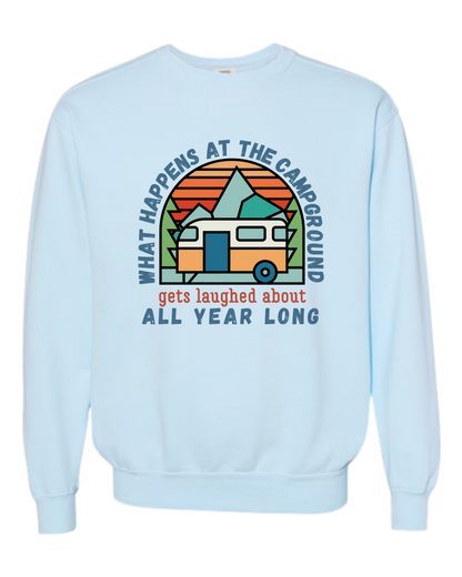 What Happens At The Campground - Comfort Colors - Sweatshirt - Blues