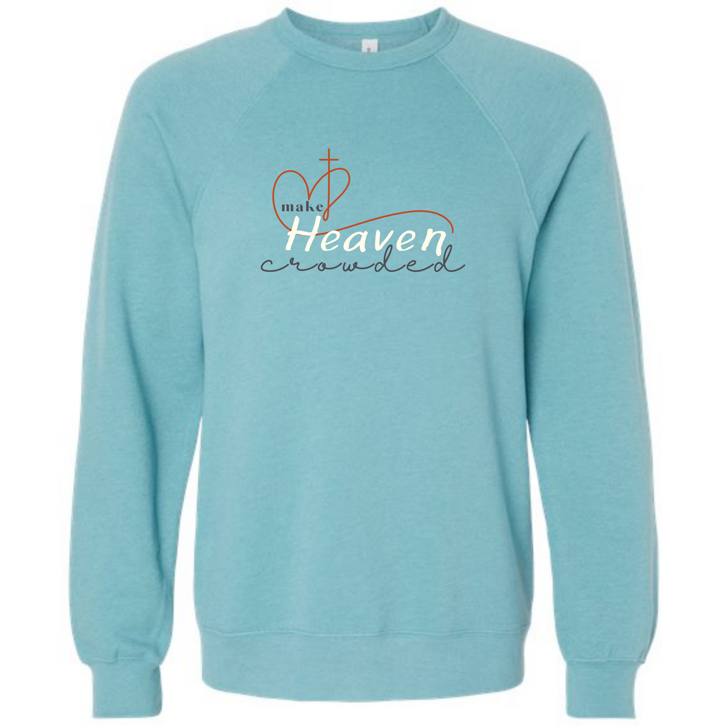 Make Heaven Crowded - Sponge Fleece Raglan Sweatshirt - Blues, Purples
