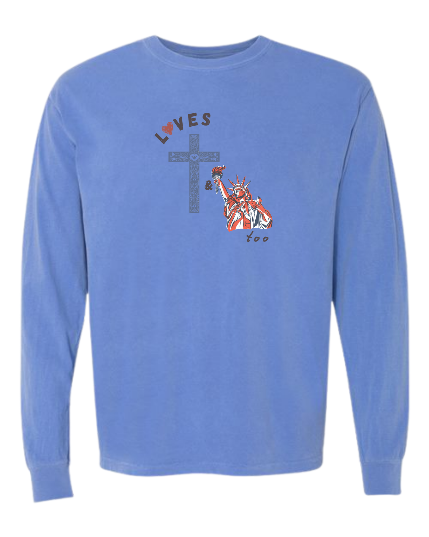 Loves Jesus & America too - Comfort Colors - Heavyweight Long Sleeve Tee - Blues & Greens