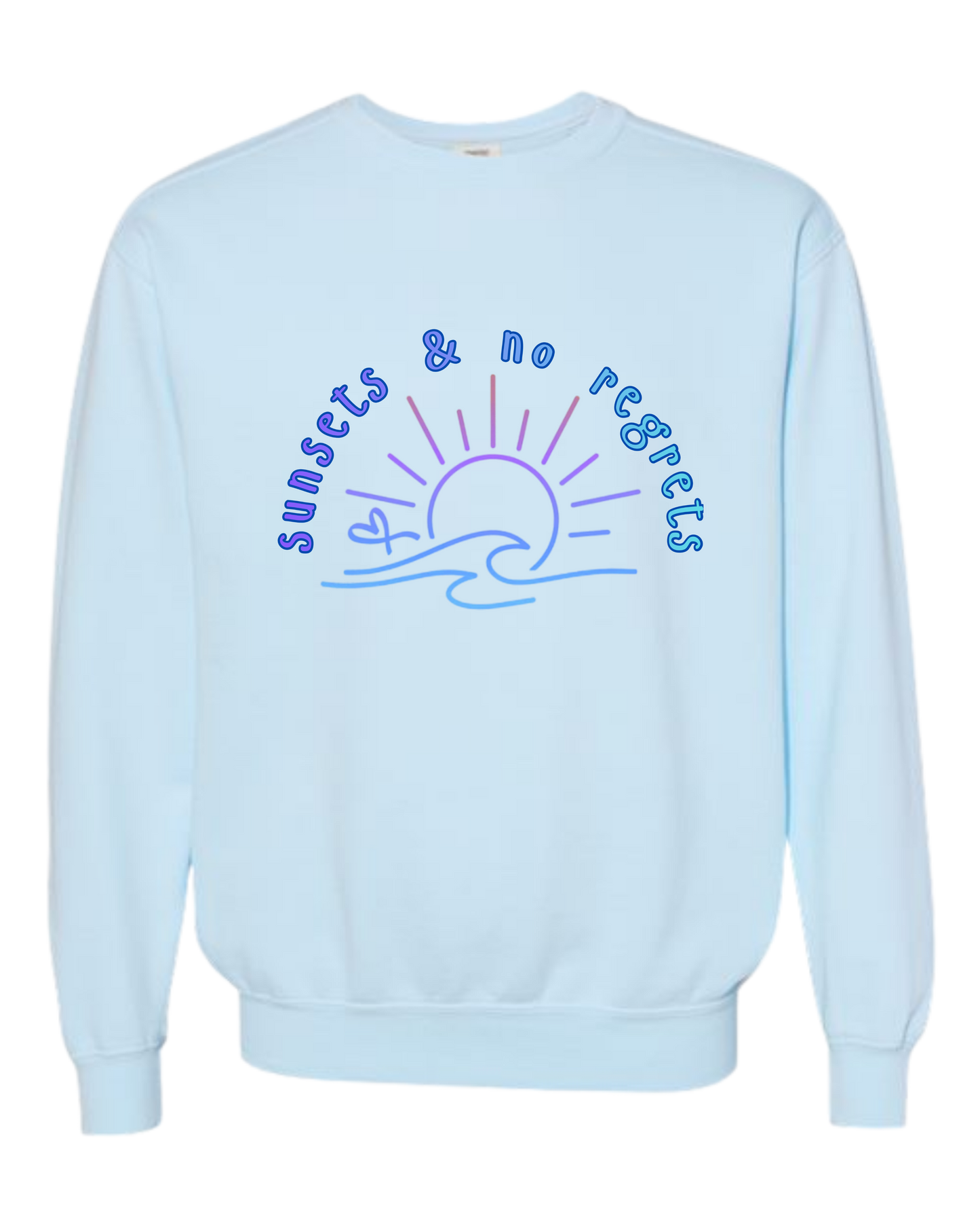 Sunsets & No Regrets - Comfort Colors - Sweatshirt - Blues