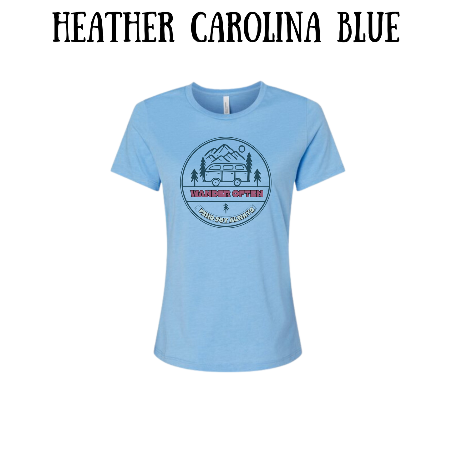 CP - Wander Often - Women's Relaxed Fit Tee - Assorted Colors