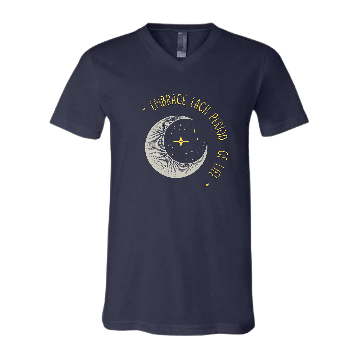 Embrace Each Period of Life - Bella+Canvas - Unisex V-Neck - Assorted Colors