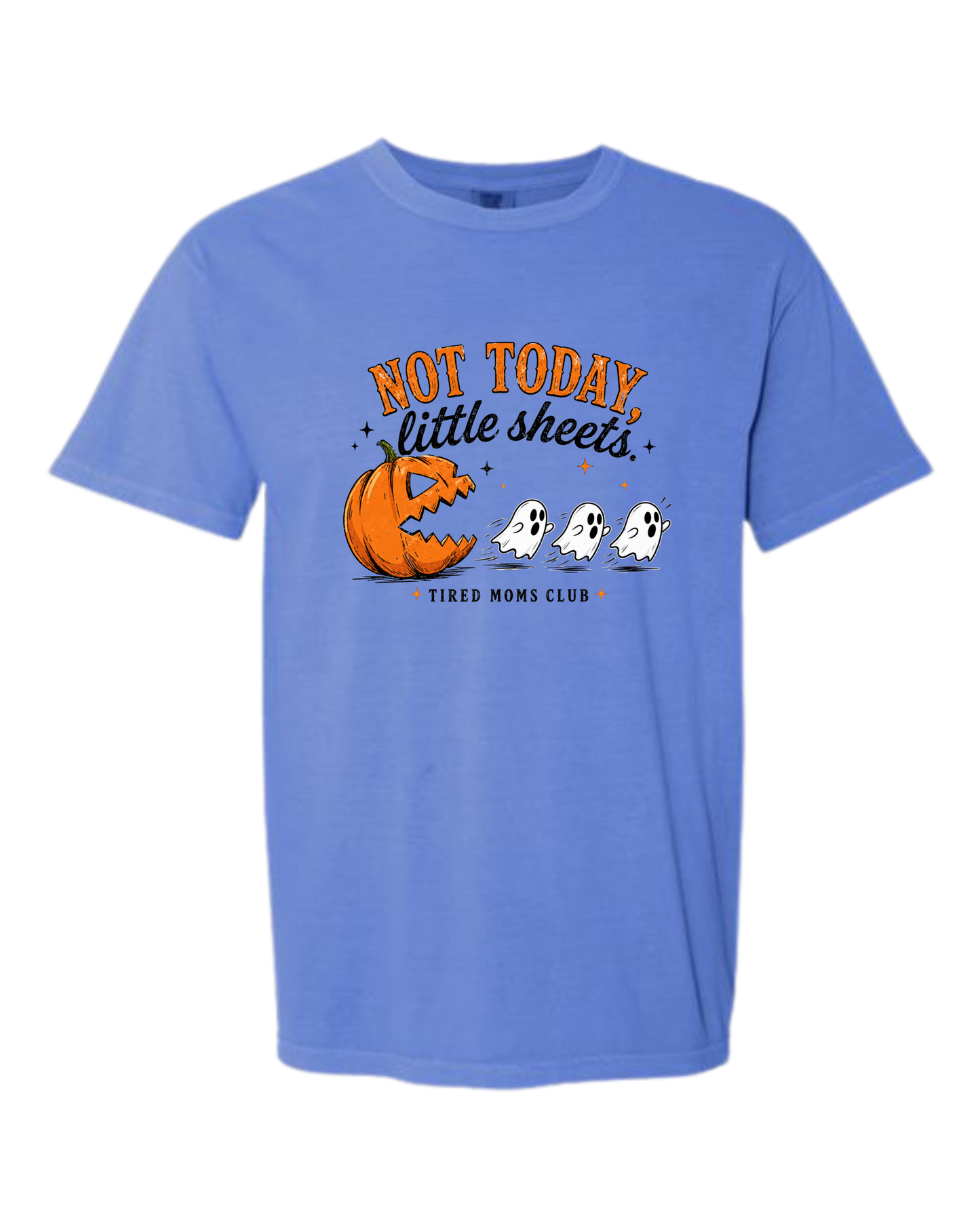 Not Today, Little Sheets - Comfort Colors - Heavyweight Unisex Tee - Blues