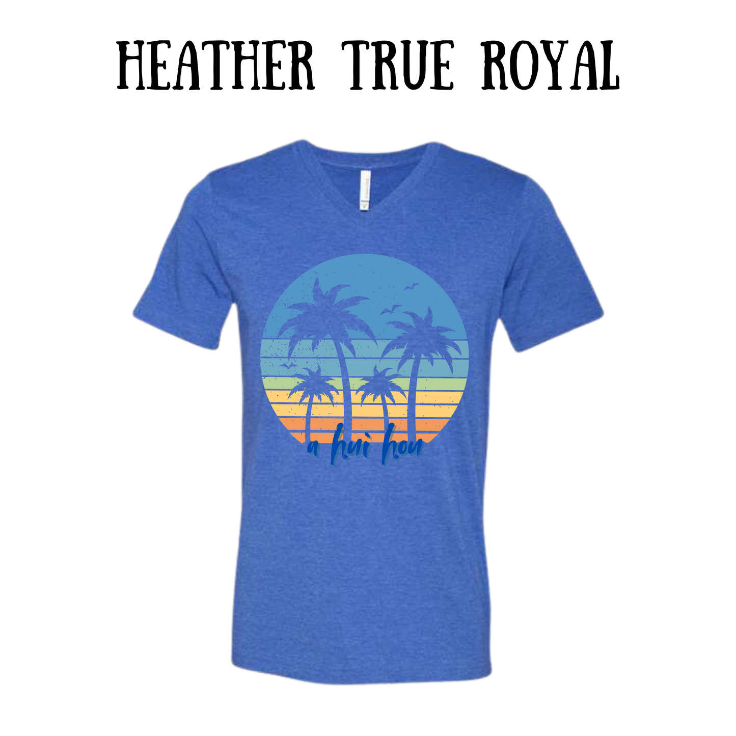 VP - A Hui Hou - Unisex V-Neck - Assorted Colors