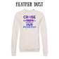 VP - Cruise Crew FAFO - Sponge Fleece Raglan Sweatshirt - Assorted Colors