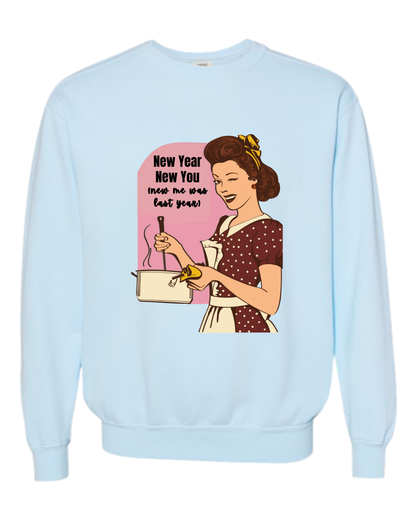 New Year New You - Comfort Colors - Sweatshirt - Blues