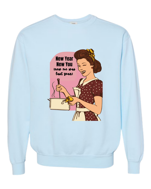 New Year New You - Comfort Colors - Sweatshirt - Blues