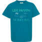Life Happens The Beach Helps - Comfort Colors - Heavyweight Youth Tee - Neutral Colors & Blues
