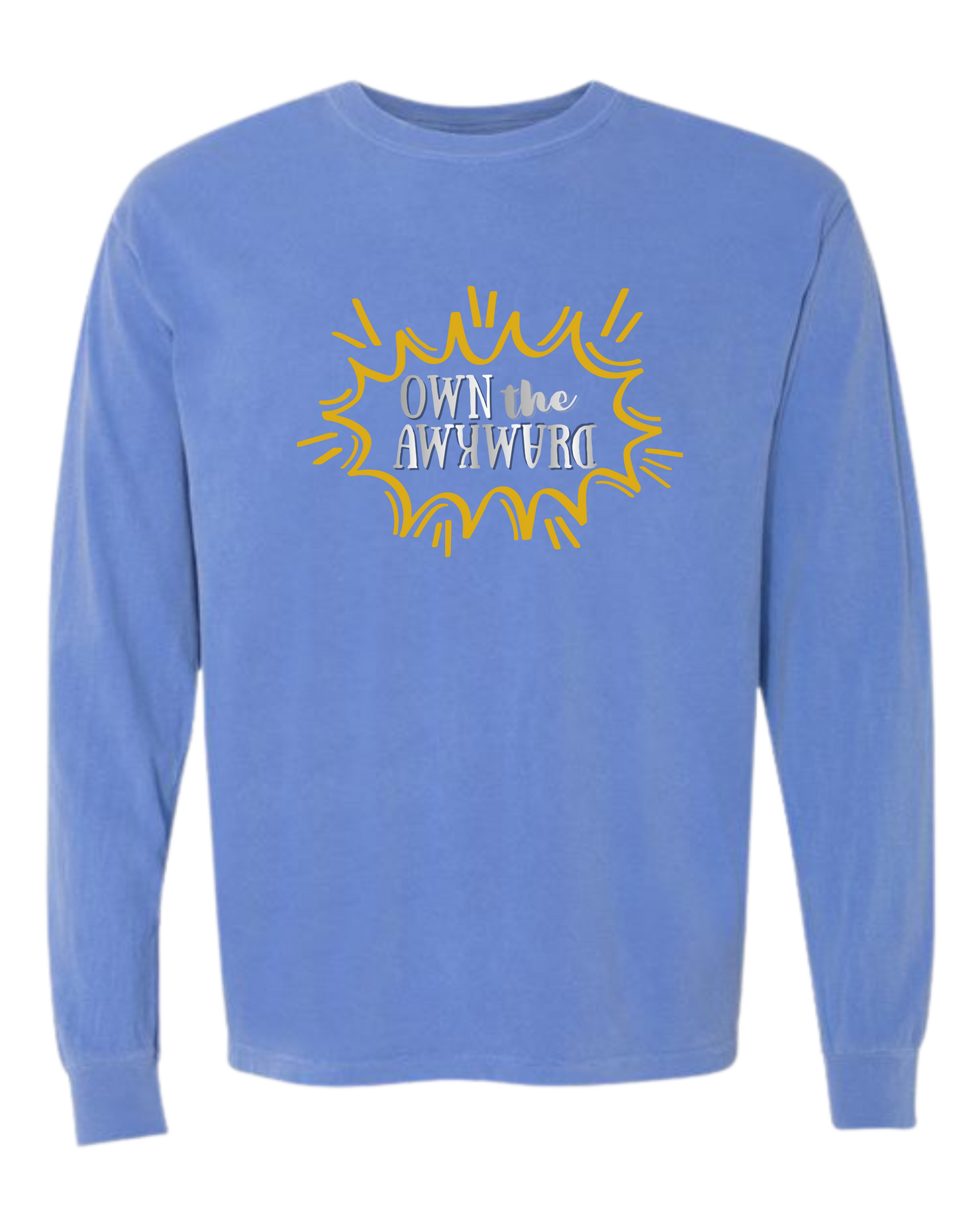Own the Awkward - Comfort Colors - Heavyweight Long Sleeve Tee - Blues & Greens