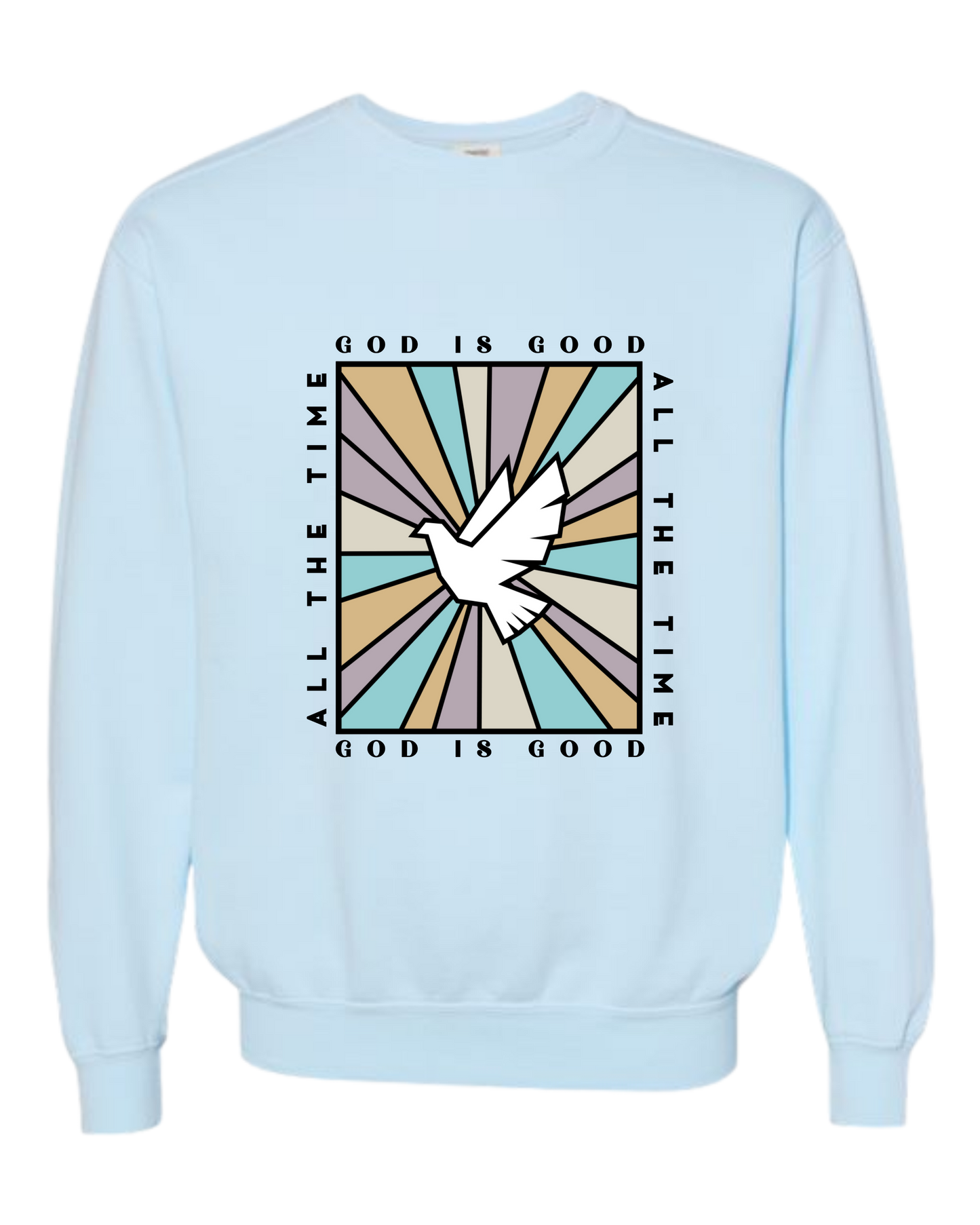 God Is Good - Comfort Colors - Sweatshirt - Blues