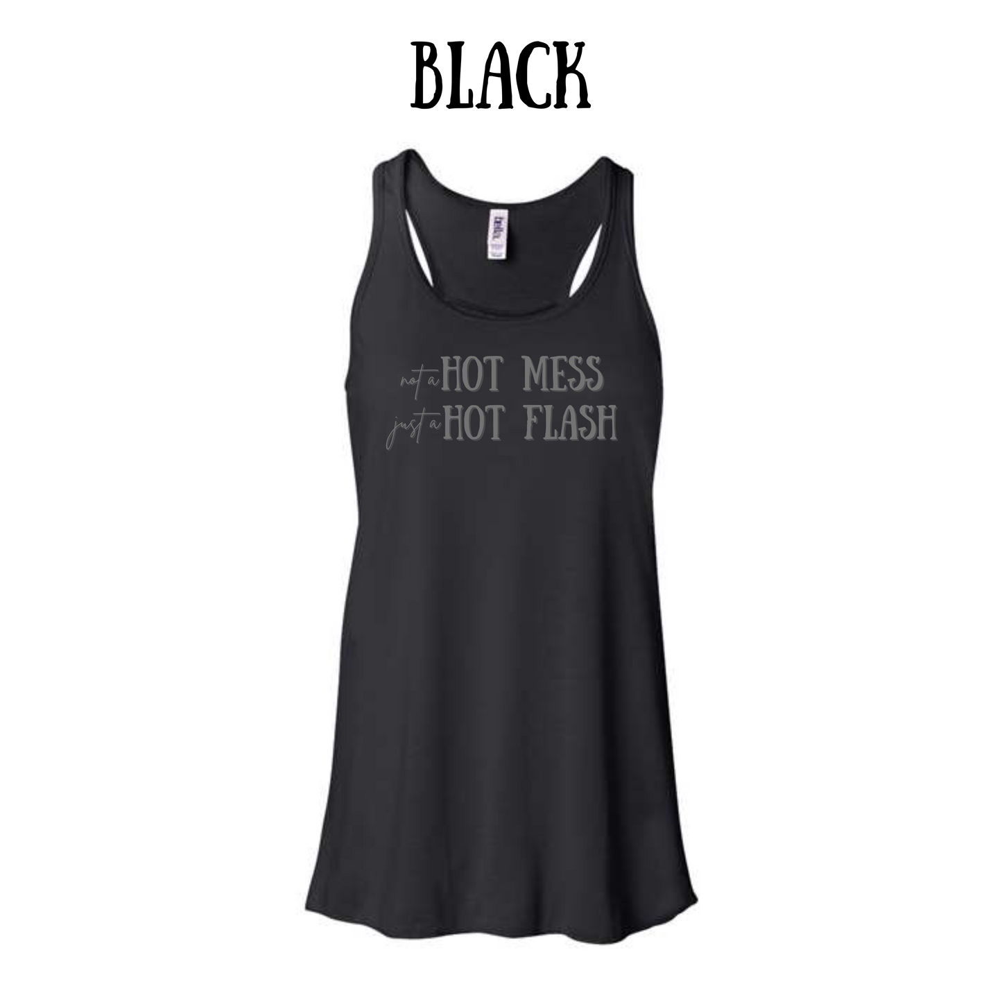 not a hot mess - women's flowy racerback tank