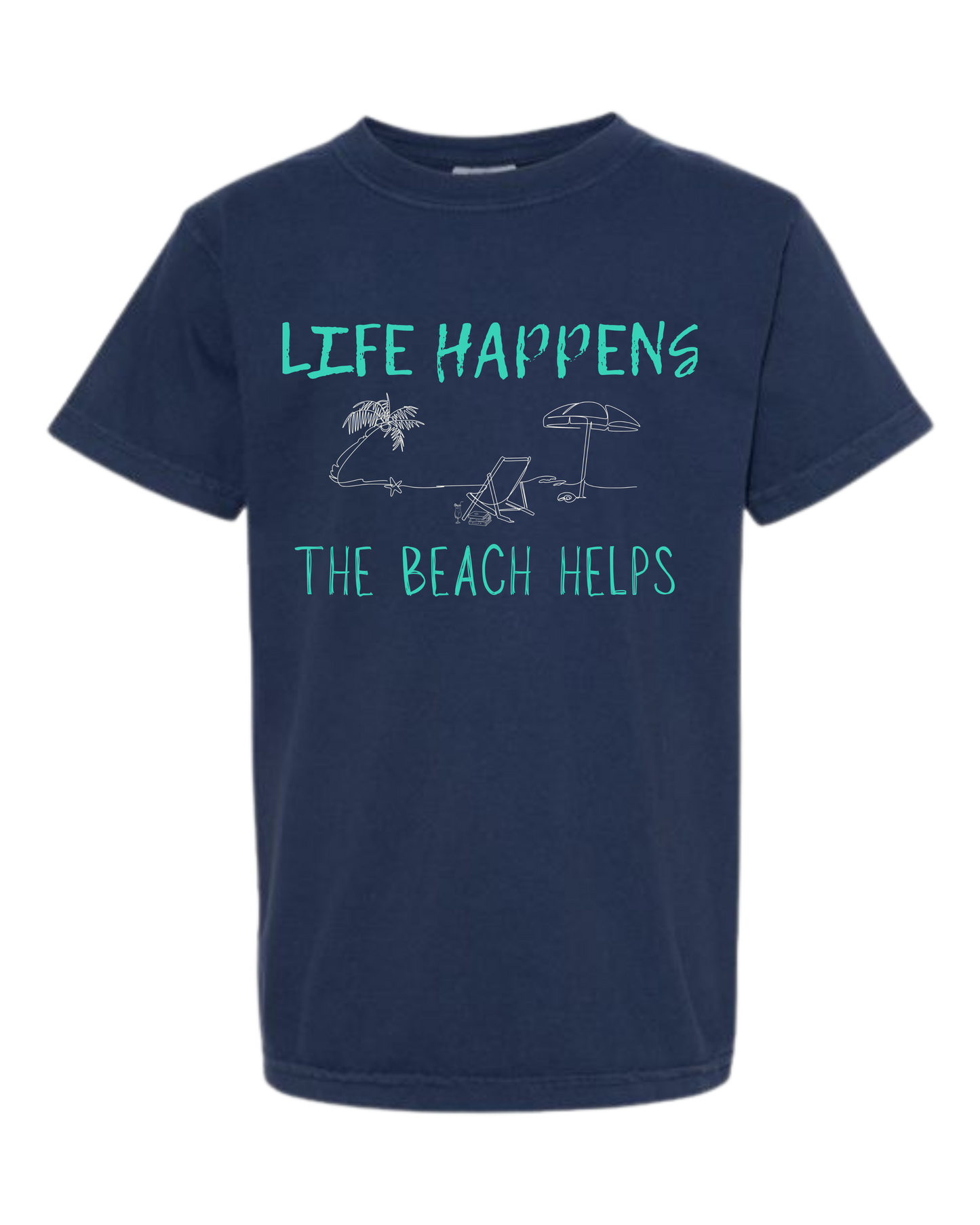 Life Happens The Beach Helps - Comfort Colors - Heavyweight Youth Tee - Neutral Colors & Blues