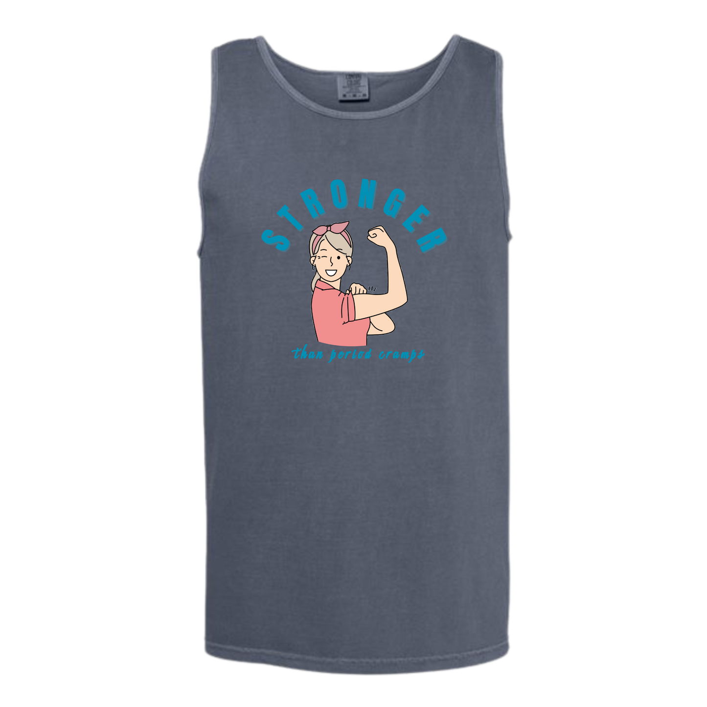 Stronger Than Period Cramps - Comfort Colors - Unisex Tank - Neutral Colors & Blues
