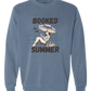 Booked for the Summer - Comfort Colors - Sweatshirt - Blues